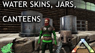 Waterskins Jars and Canteens in Ark Survival Evolved - How to Use