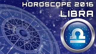 Horoscope Libra 2016 Yearly Predictions