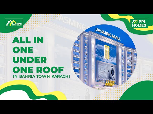 All in One Under One Roof Jasmine Mall In Bahria Town Karachi