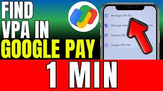 How To Find Vpa In Google Pay 2026 (Fast And Easy)