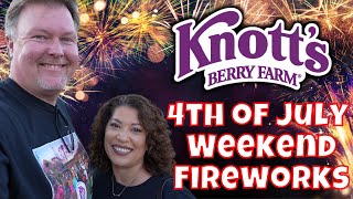 Knotts Berry Farm | FIREWORKS | 4th of July Weekend 2021