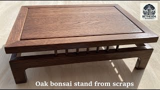 Building an oak bonsai stand from scraps #woodworking #bonsai #reclaimedwood #woodart