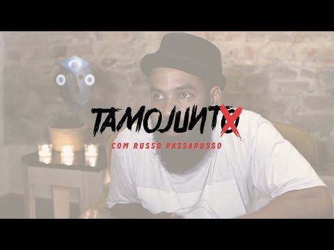 TAMOJUNTX com Russo Passapusso | Encontrando sua alma