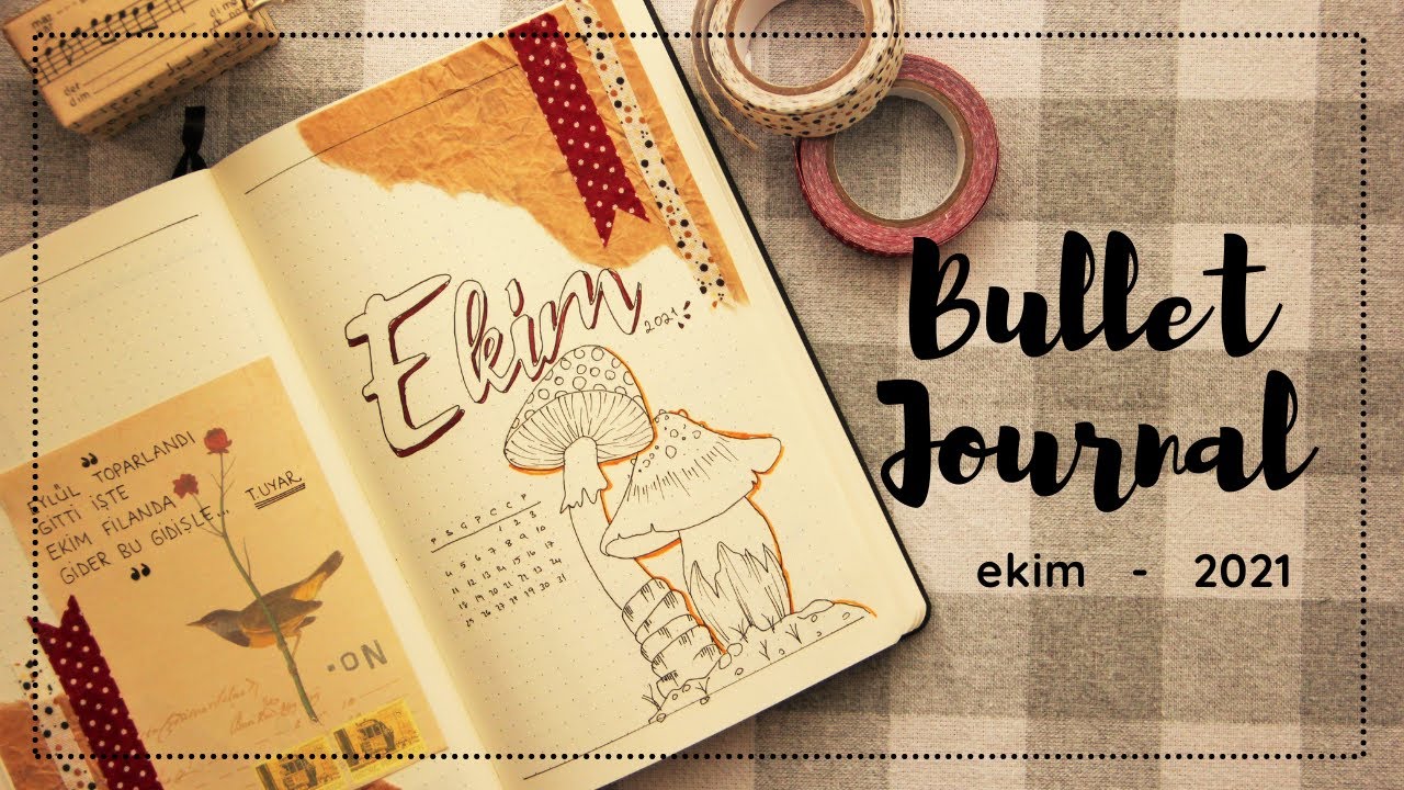 2021 Türkçe Bullet Journal Ekim Ayı // Ekim Ayını Benimle Planla! // Sessiz Vlog