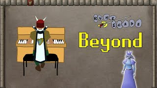 Beyond (Oldschool Runescape piano cover)