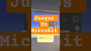 Juegos en makecode microbit Proyectos básicos  #microbit #aulasteam #pensamientocomputacional #diy