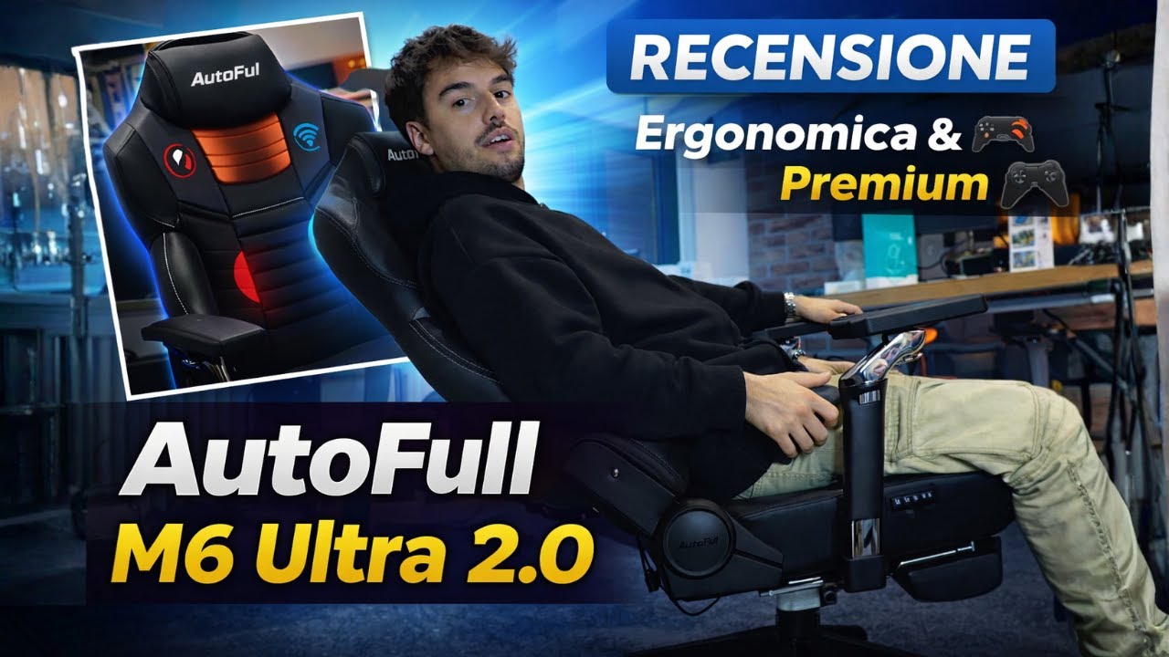 AutoFull M6 Ultra 2.0 Gaming Chair Recensione – La Sedia Gaming Ergonomica Definitiva