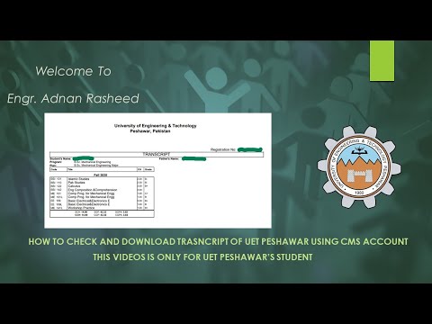 #HOW TO CHECK AND DOWNLOAD TRASNCRIPT OF UET PESHAWAR USING CMS ACCOUNT#CMS#UET PESHAWAR