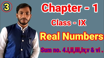 Real Numbers Class 9 Maths||Sum no.4.i,ii,iii,iv,v,vi & vi||Ex-1.1||Part 3||Koshedeki 1.1||