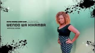 WENDO WA KIKAMBA
