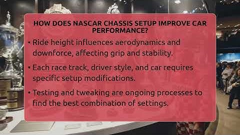 How Does NASCAR Chassis Setup Improve Car Performance? - Pit Stop Chronicles