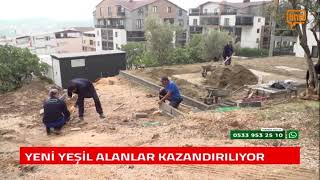 Yeni̇ Yeşi̇l Alanlar Kazandiriliyor