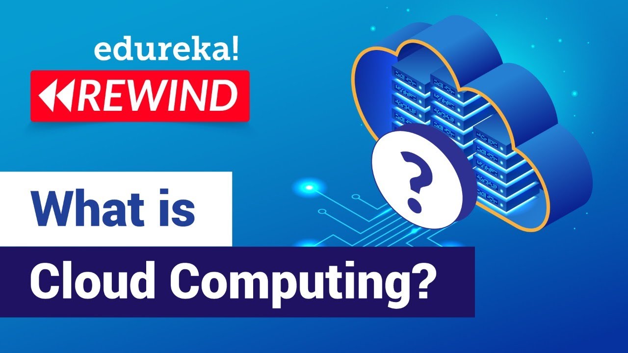 What is Cloud Computing? | Cloud Computing Fundamentals | AWS Training