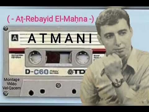 Atmani Aṭ Rebayid El Maḥna