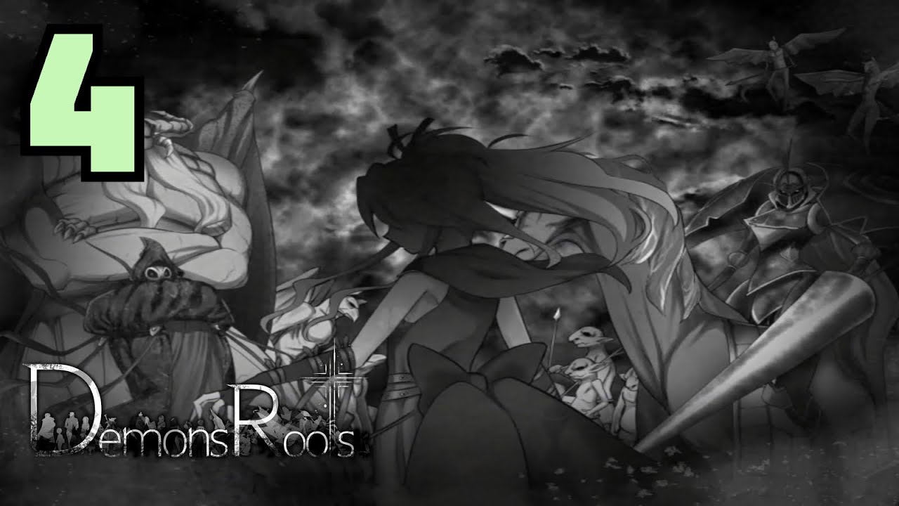 Demons Roots Part 4 - YouTube