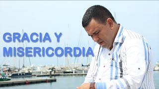 Gracia Y Misericordia (video lyric) | Aquerles Ascanio chords