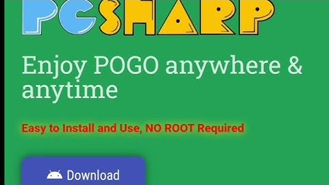 How To Download Pgsharp How to play Pokemon Go Android Phone