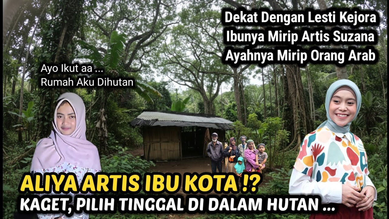 NEKAD, WANITA INI MEMILIH TINGGAL DI TENGAH HUTAN YANG DIKENAL ANGKER DAN CURAM
