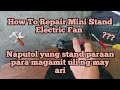 How to repair mini stand electric fan |  Naputol yung stand ano ang paraan para magamit | video #27
