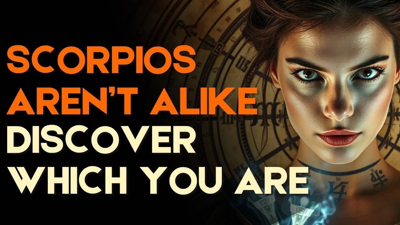 Not All Scorpios Are The Same (The Truth Revealed)