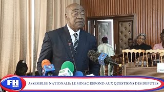 SÉANCE PLÉNIÈRE D'ADOPTION DU PROJET DE LOI :LE MINAC RÉPOND AUX QUESTIONS ORALES DES DÉPUTÉS.
