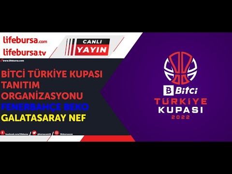 Bitci Türkiye Kupası tanıtım organizasyonu: Fenerbahçe BEKO – Galatasaray NEF