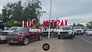 Los Antrax - Grupo Clasificado [CORRIDOS 2020]