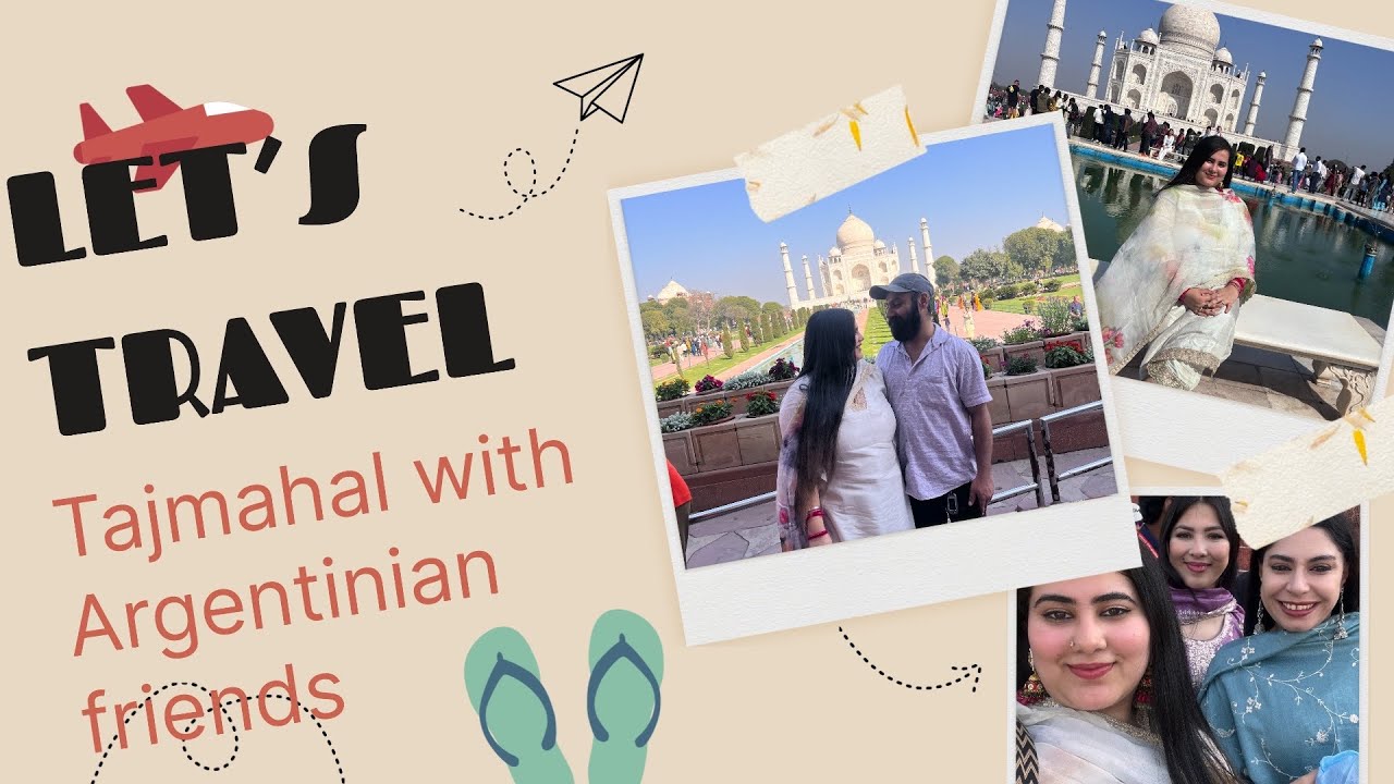 VISITED TAJ MAHAL WITH ARGENTINIAN FRIENDS 🇦🇷❤️