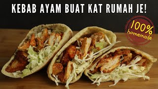 Roti Pita Sedap | Cara Buat Kebab Ayam Sedap | Homemade Pita Bread