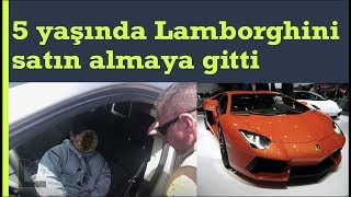 Lamborghini almak için 5 Yaşında yola düştü! Resimi