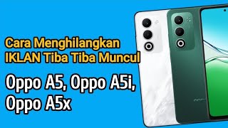 Download Lagu Cara Menghilangkan Iklan Hp Oppo A5, Oppo A5i, Oppo A5x MP3