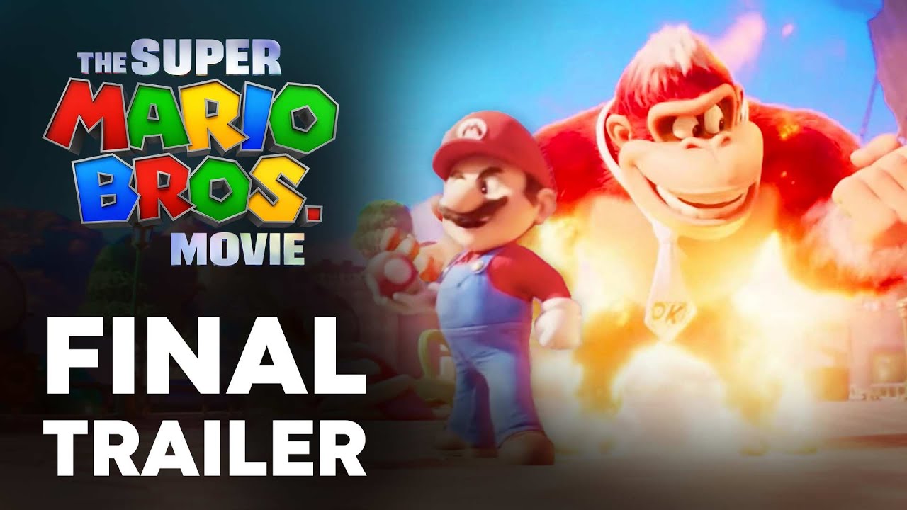 FINAL TRAILER Super Mario Bros Movie 🍄 [2023] YouTube