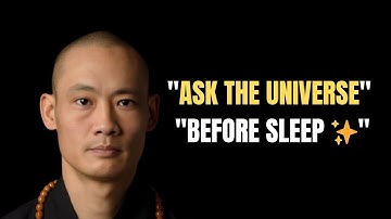 How to Ask the Universe Before Sleep to Manifest Your Desires | Shi Heng Yi Motivation 🌌✨