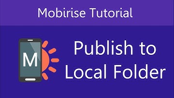 Mobirise Publish to Local Folder | Video 24 of 27