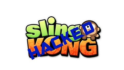 How To Hack Sling Kong