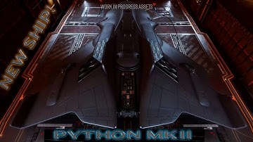 New Ship! -- Another look at the upcoming Python MkII | Elite Dangerous [Partner]