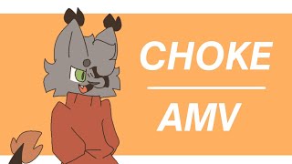 CHOKE // Animation Music video // AMV