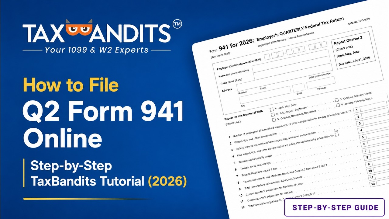 How to File Form 941 Online | Step-by-Step TaxBandits Tutorial