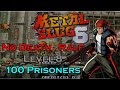 Metal Slug 6 Ralf, No Death, Level 8, 100 Prisoners (Sin Morir, Muy Dificil, 100 prisioneros)