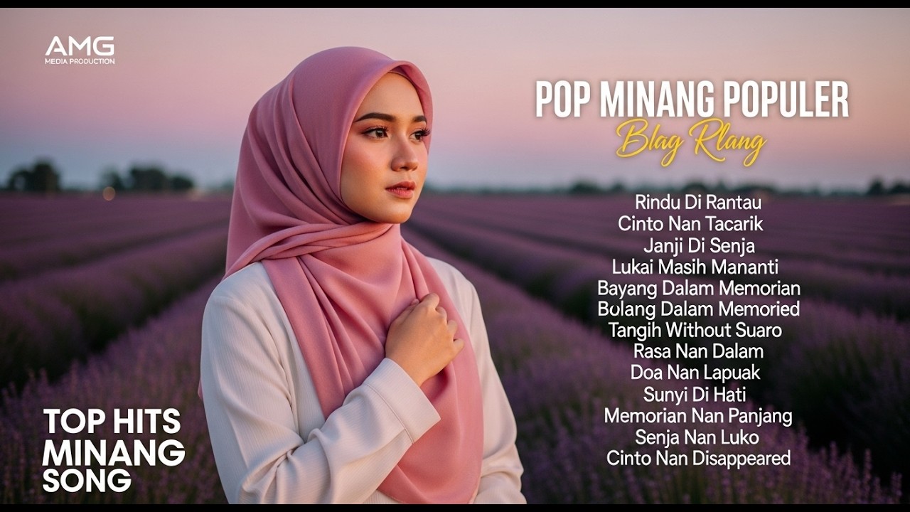 Full Album Lagu Minang Terpopuler – Musik Santai Penuh Kenangan Indah #SlowMinang #MinangNostalgia