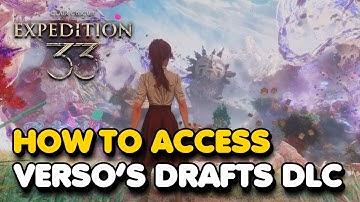 How To Access The NEW Clair Obscur: Expedition 33 DLC (Verso