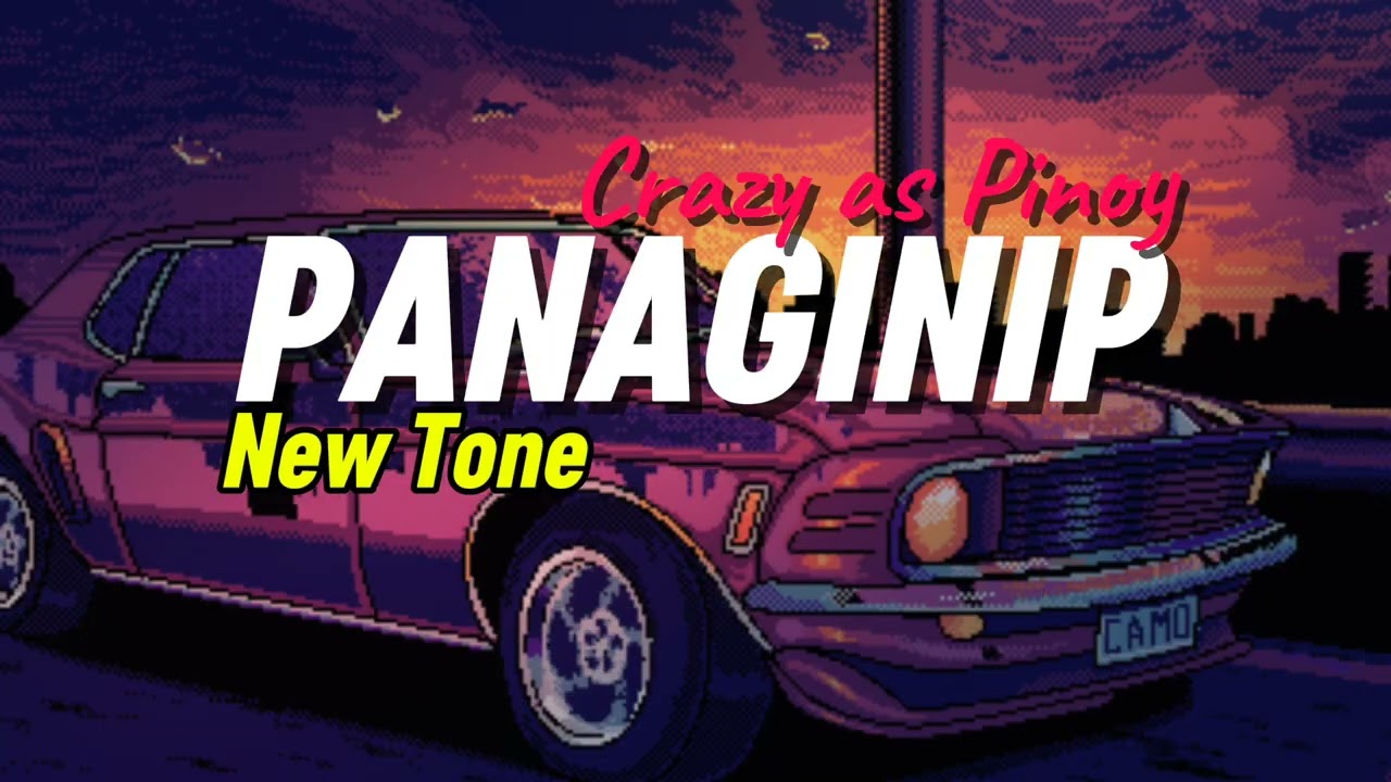 Panaginip - Crazy as Pinoy ( NEW TONE COVER )