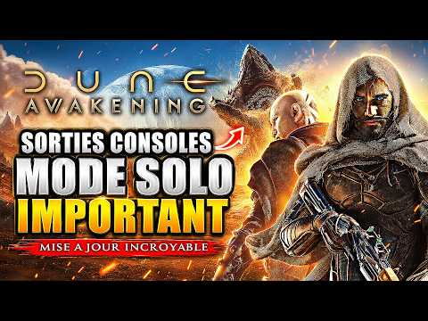 DUNE AWAKENING: MAJOR Update! CONSOLE Release!! Solo Mode, Private Servers, Improvements