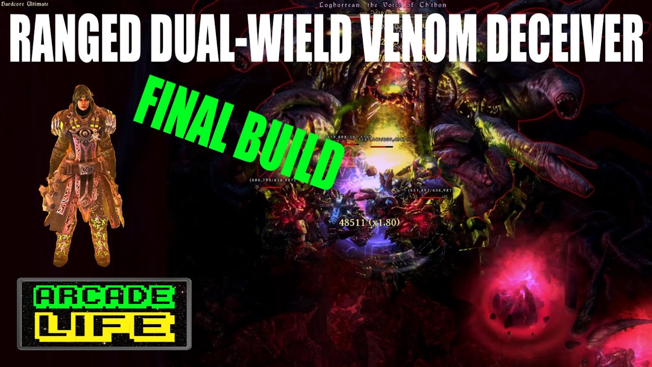 Grim Dawn Deceiver DualWield Ranged Acid Damage Final Build HCU v1.1.9.1 Log MQ