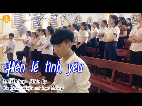 Video Hiến lễ tình yêu PDF - Thế Thông, Miên Ly - Ca đoàn... - youtube