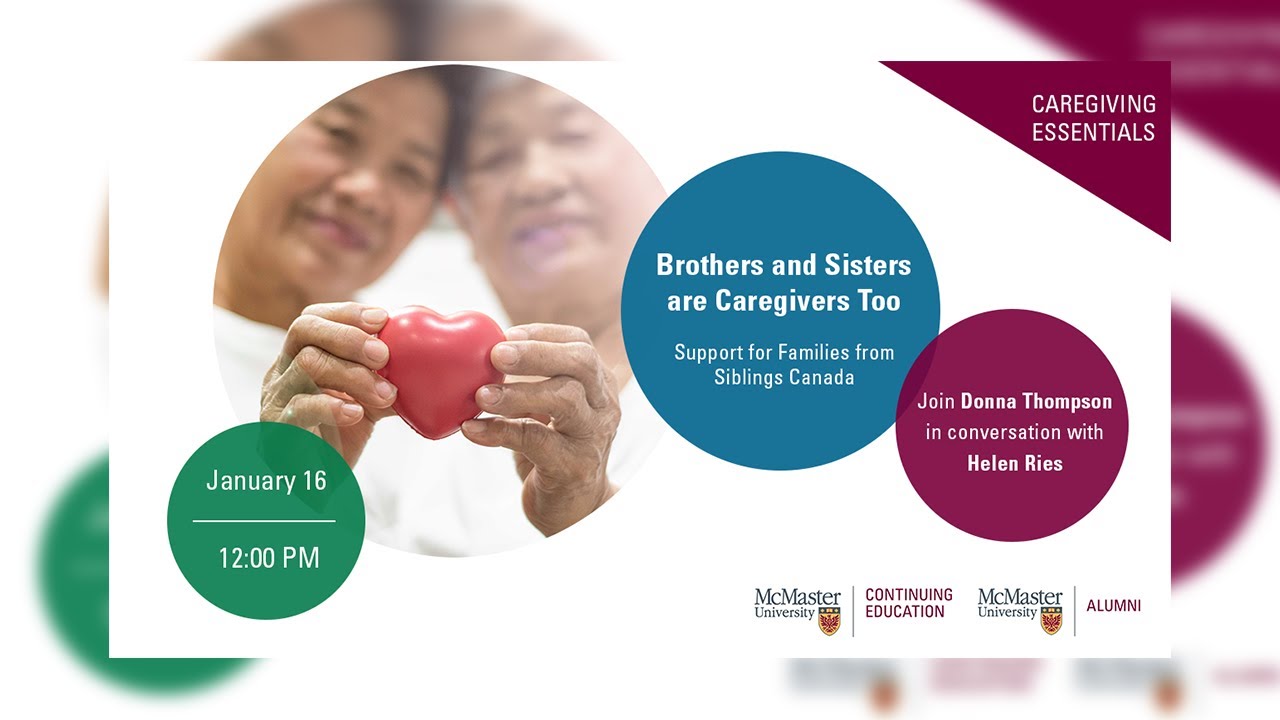 Image for Brothers and Sisters are Caregivers Too: Support for Families from Siblings Canada webinar