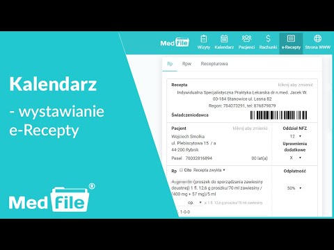 Kalendarz, wystawianie e-Recepty - program do gabinetu: medfile.pl