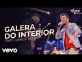 Os Barões da Pisadinha - Galera do Interior (Ao Vivo) ft. Luan Estilizado