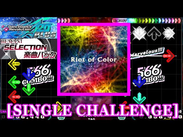 Bemerkungen ueber die Farben/確実性の問題 DDR GP(A20 PLUS)】 Riot of Color / TAG [SINGLE CHALLENGE