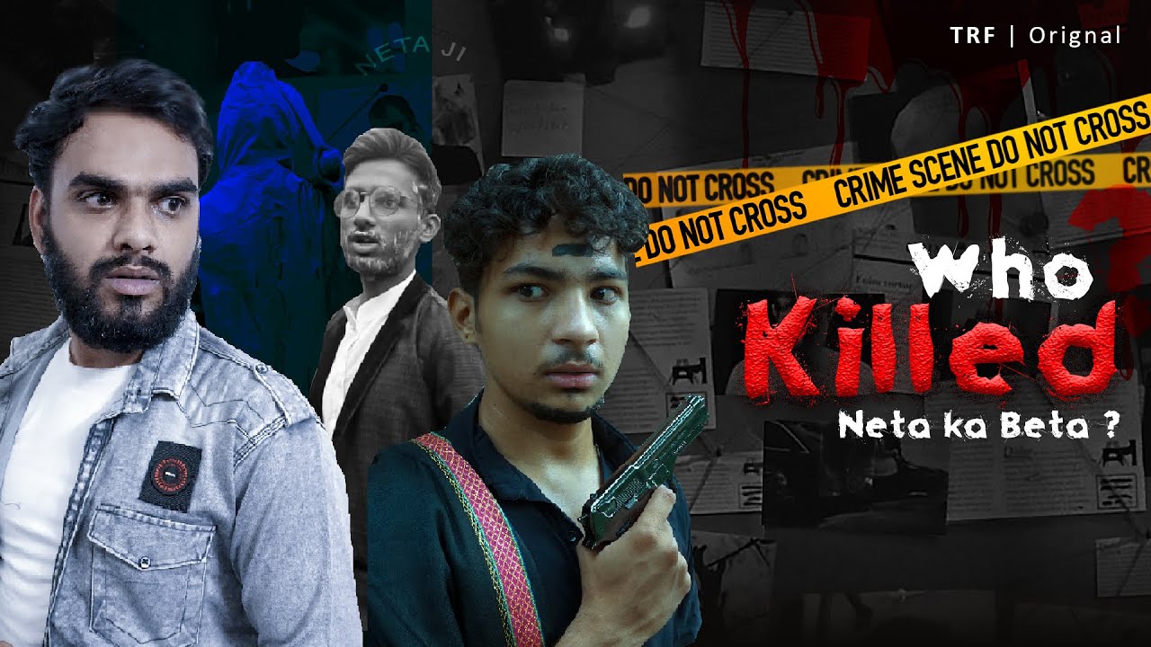 Who Killed Neta ka Beta ?? || PART - 1 Murder Mystery || Fukra Vishal #fukravishal